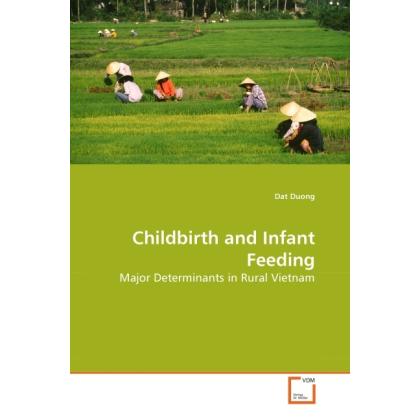 Childbirth and Infant Feeding, Fachbücher