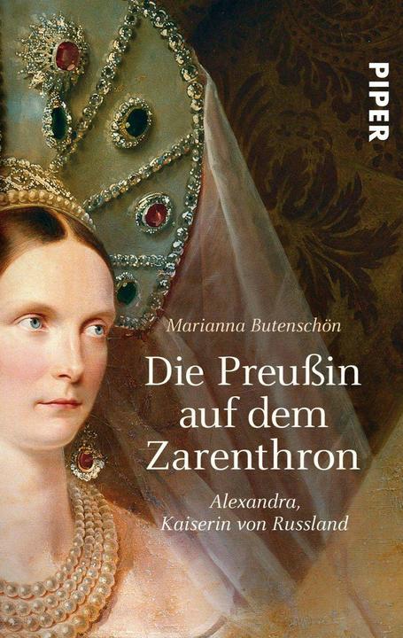 Produktbild Die Preussin auf dem Zarenthron (Deutsch, Marianna Butenschön, 2012)