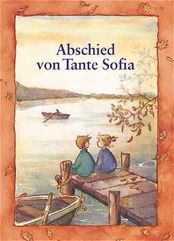 Produktbild Abschied von Tante Sofia (Deutsch, Hiltraud Olbrich, 1998)
