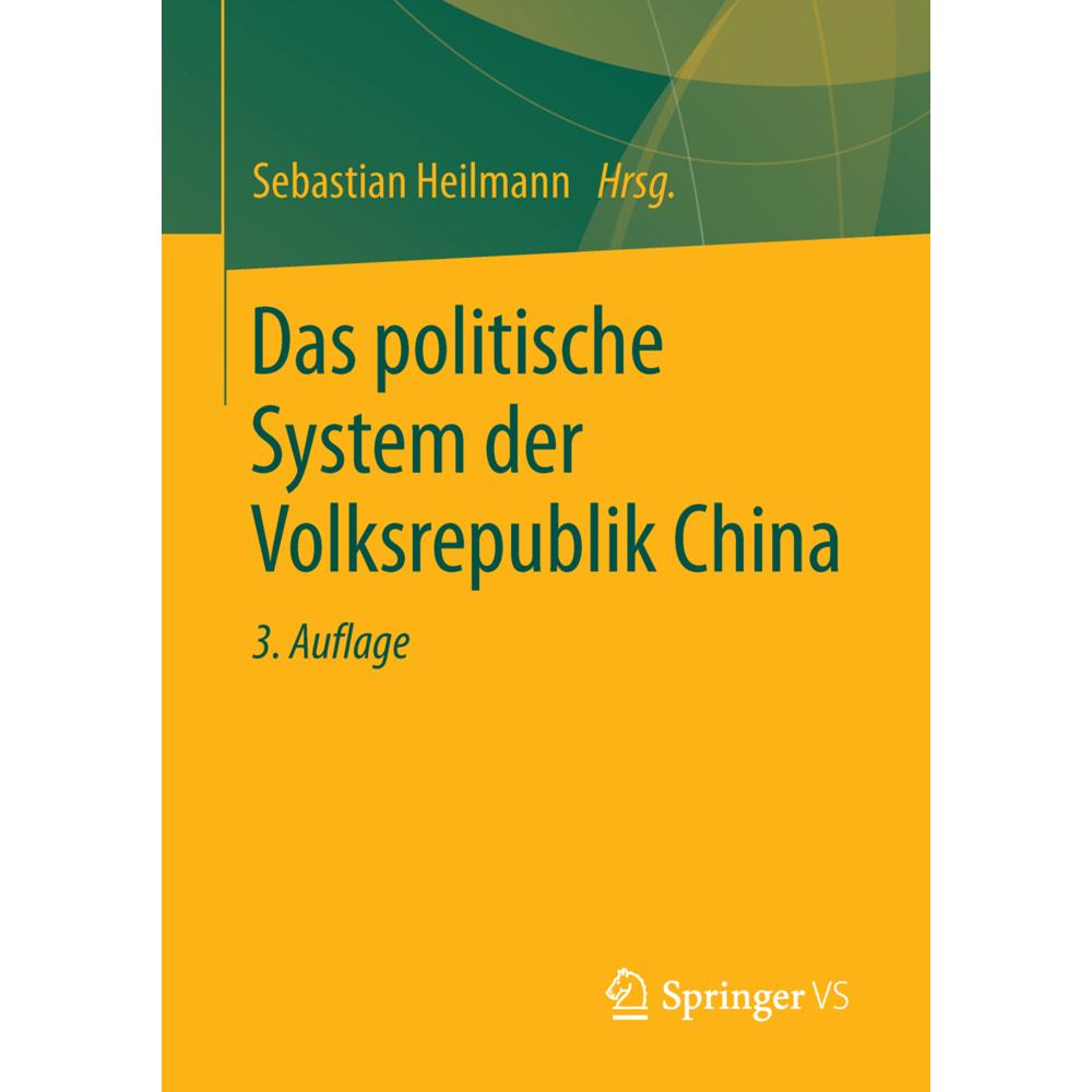 Das politische System der Volksrepublik China, Fachbücher von Sebastian Heilmann