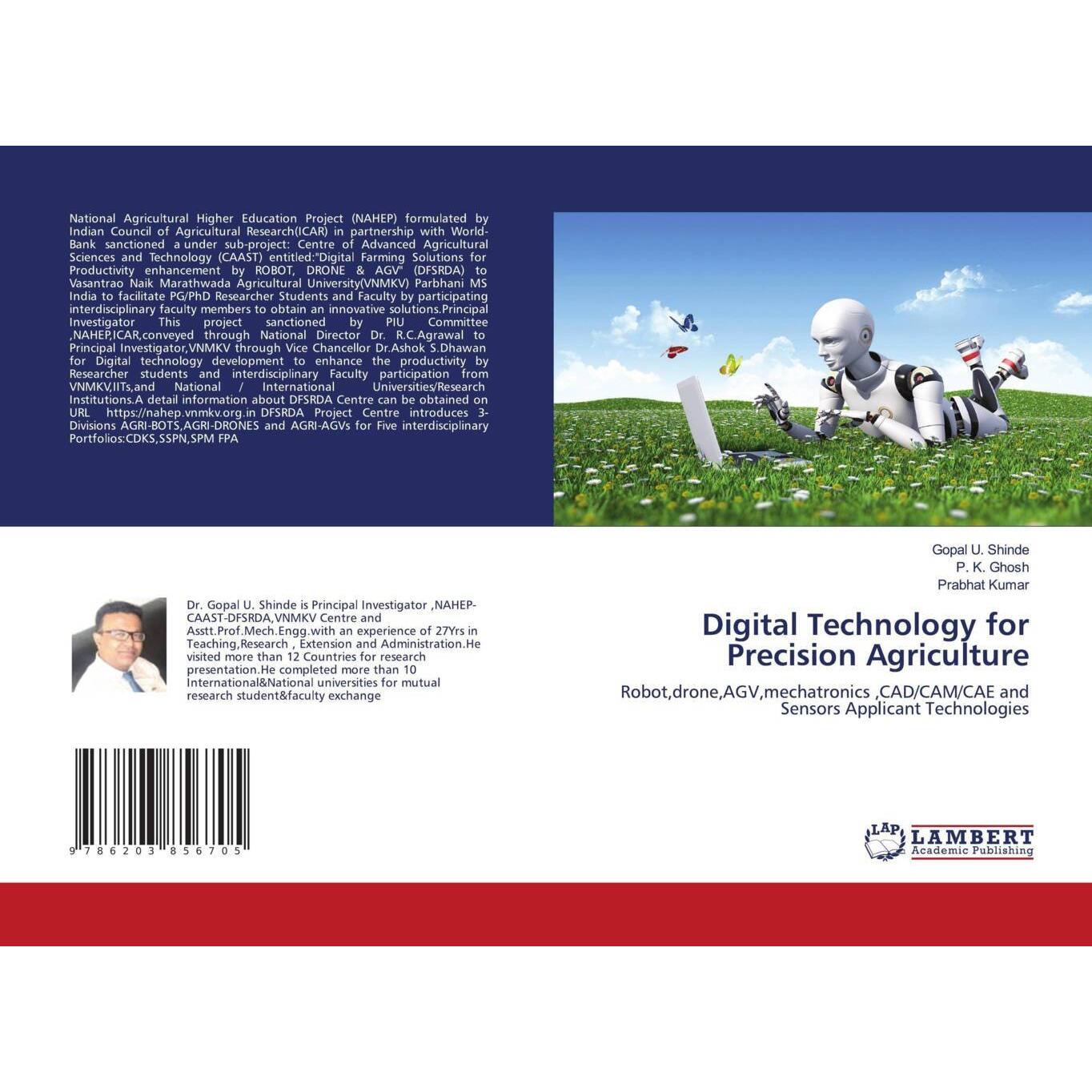 Digital Technology for Precision Agriculture, Fachbücher von P. K. Ghosh, Gopal U. Shinde, Prabhat Kumar