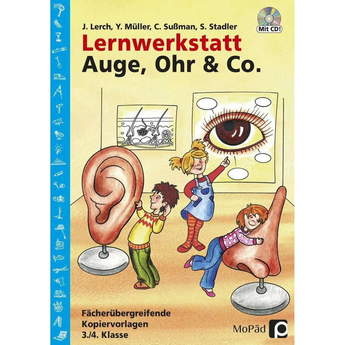 Lernwerkstatt Auge, Ohr & Co, Schulbücher von C. Sussmann, Y. Müller, S. Stadler, J. Lerch