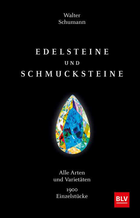 Edelsteine und Schmucksteine (Deutsch, Walter Schumann, 2020)