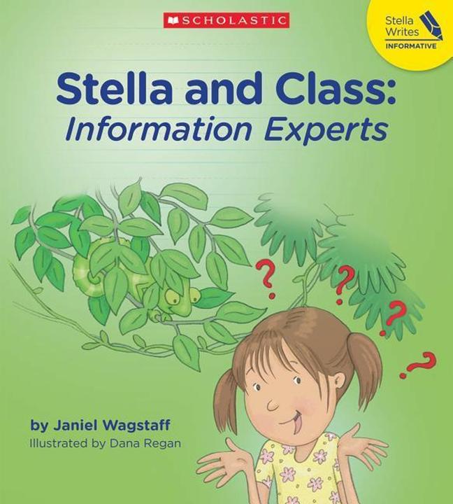 Stella and Class: Information Experts (Englisch, Janiel Wagstaff, 2018)