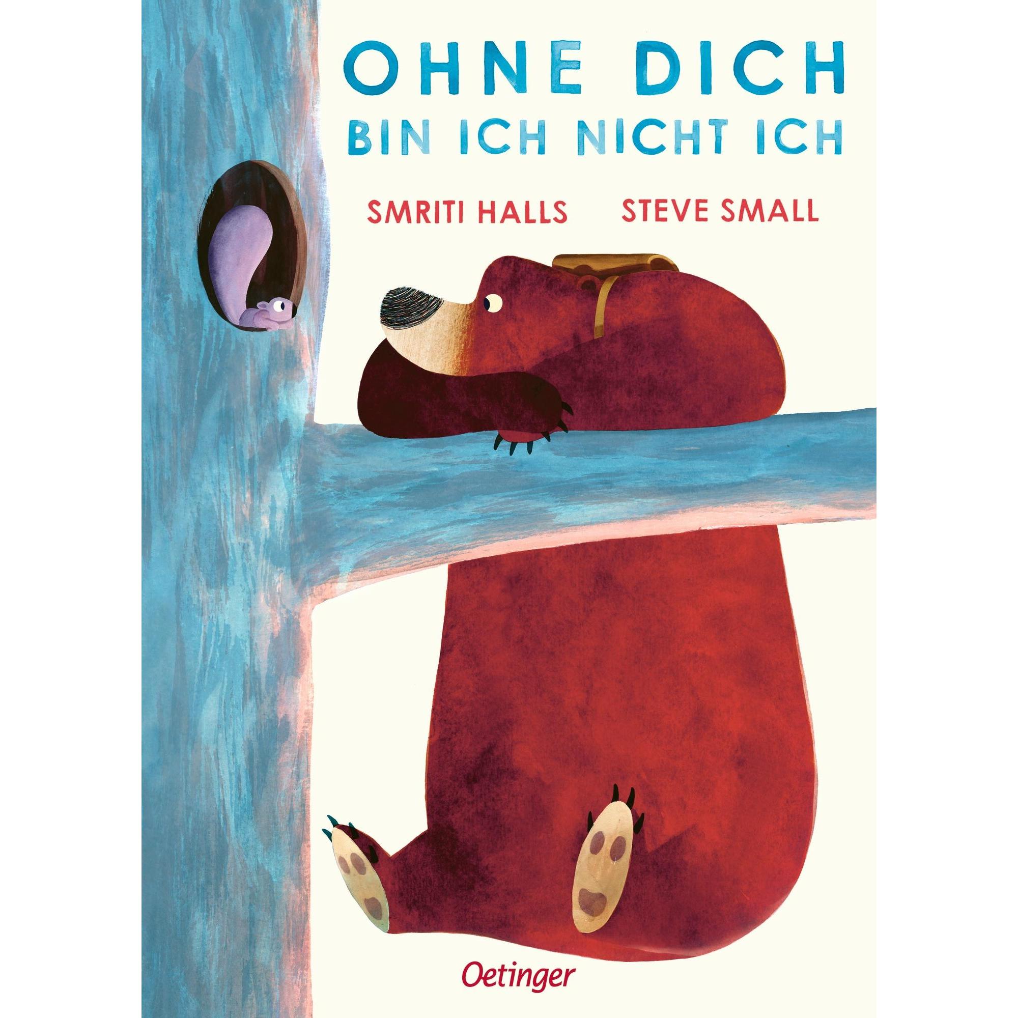 Ohne dich bin ich nicht ich, Kinderbücher von Smriti Halls