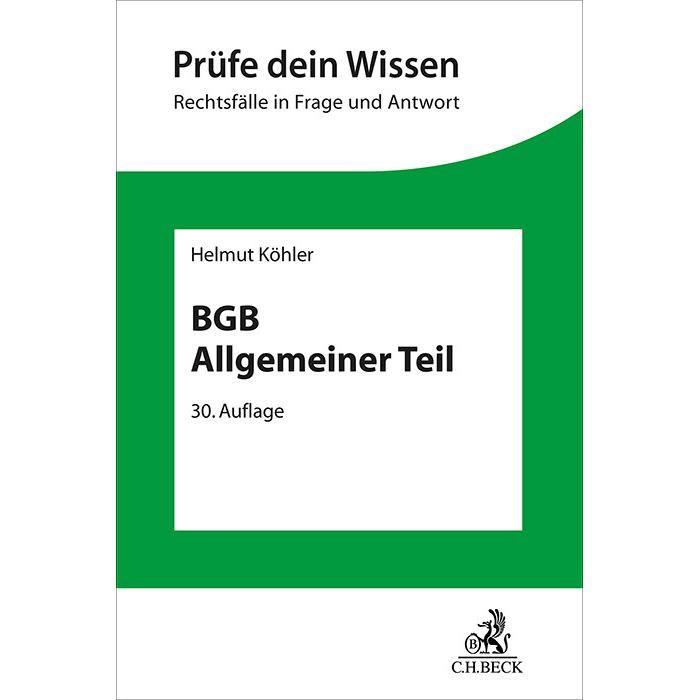 BGB Allgemeiner Teil, Fachbücher von Helmut Köhler