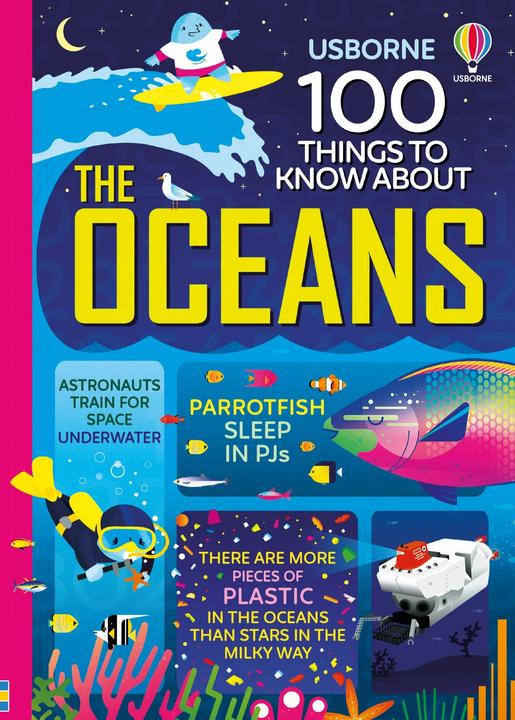 Cook:100 Things to Know About.Oceans (Englisch, Alex Frith, Alice James, Jerome Martin, Lan Cook, Minna Lacey, 2021)