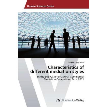 Characteristics of different mediation styles, Ratgeber