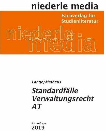 Produktbild Standardfälle Verwaltungsrecht (AT) (Deutsch, Christian Matheus, Pia Lange, 2022)