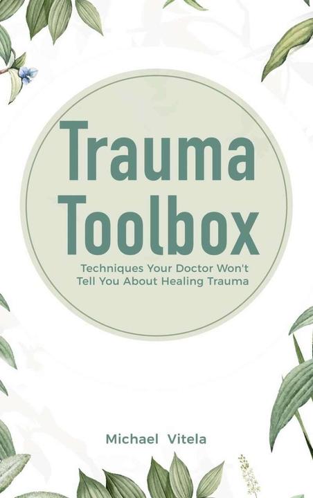 Produktbild Trauma Toolbox (Englisch, Lawrence Conley, Michael Vitela, 2020)