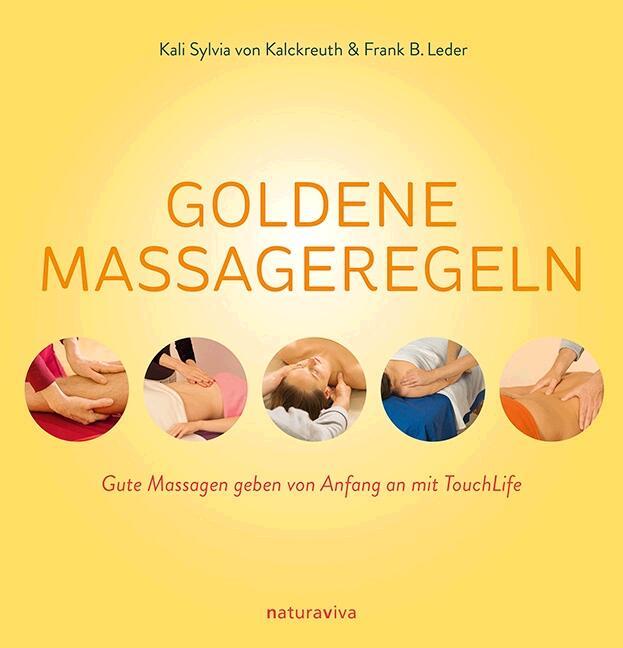 Produktbild Goldene Massageregeln (Deutsch, Frank B. Leder, 2016)