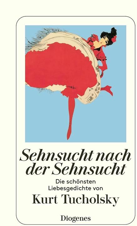 Produktbild Sehnsucht nach der Sehnsucht (Deutsch, Kurt Tucholsky, 2009)