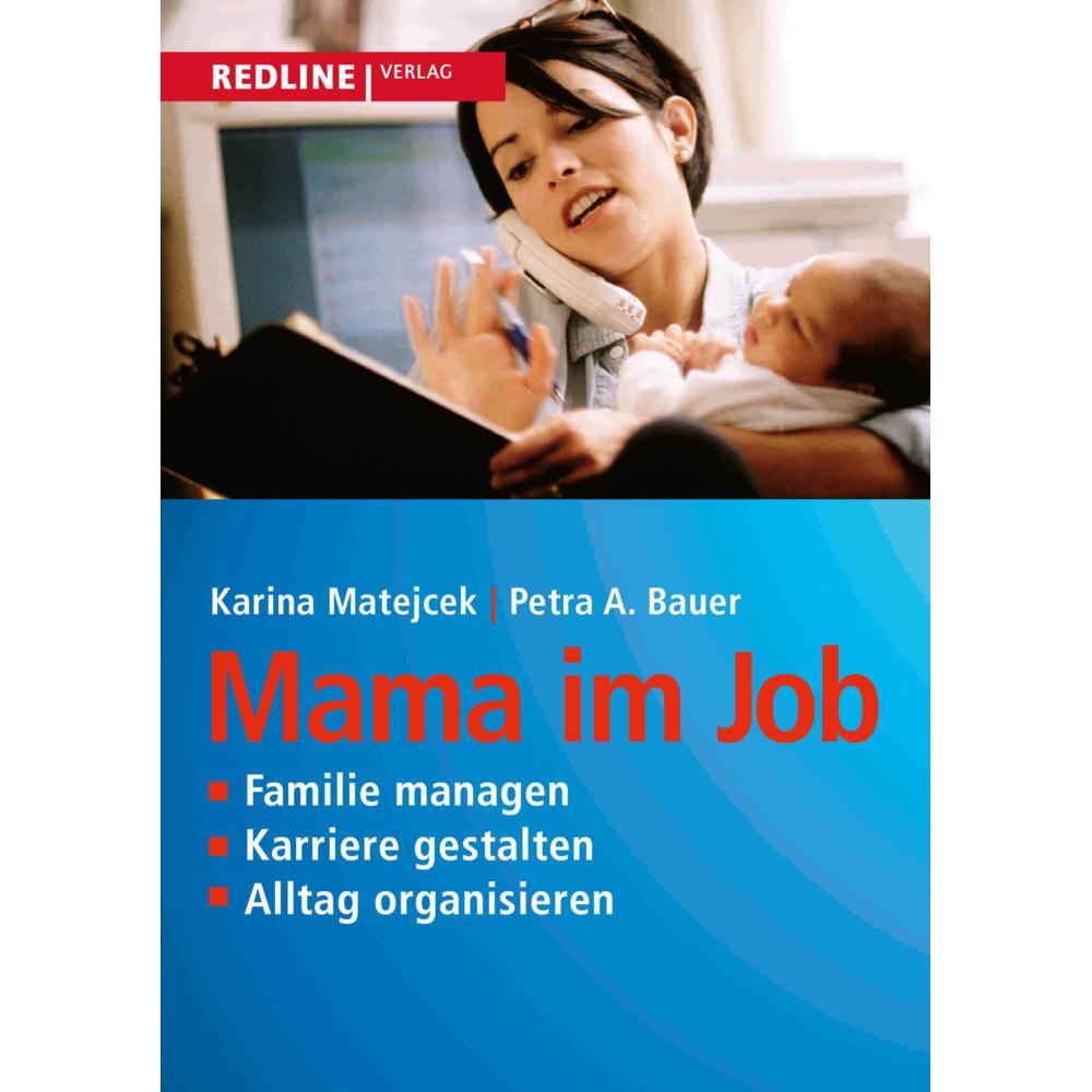 Mama im Job, Ratgeber
