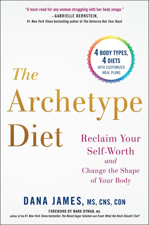 Produktbild The Archetype Diet (Englisch, Dana James, Mark Hyman, 2018)