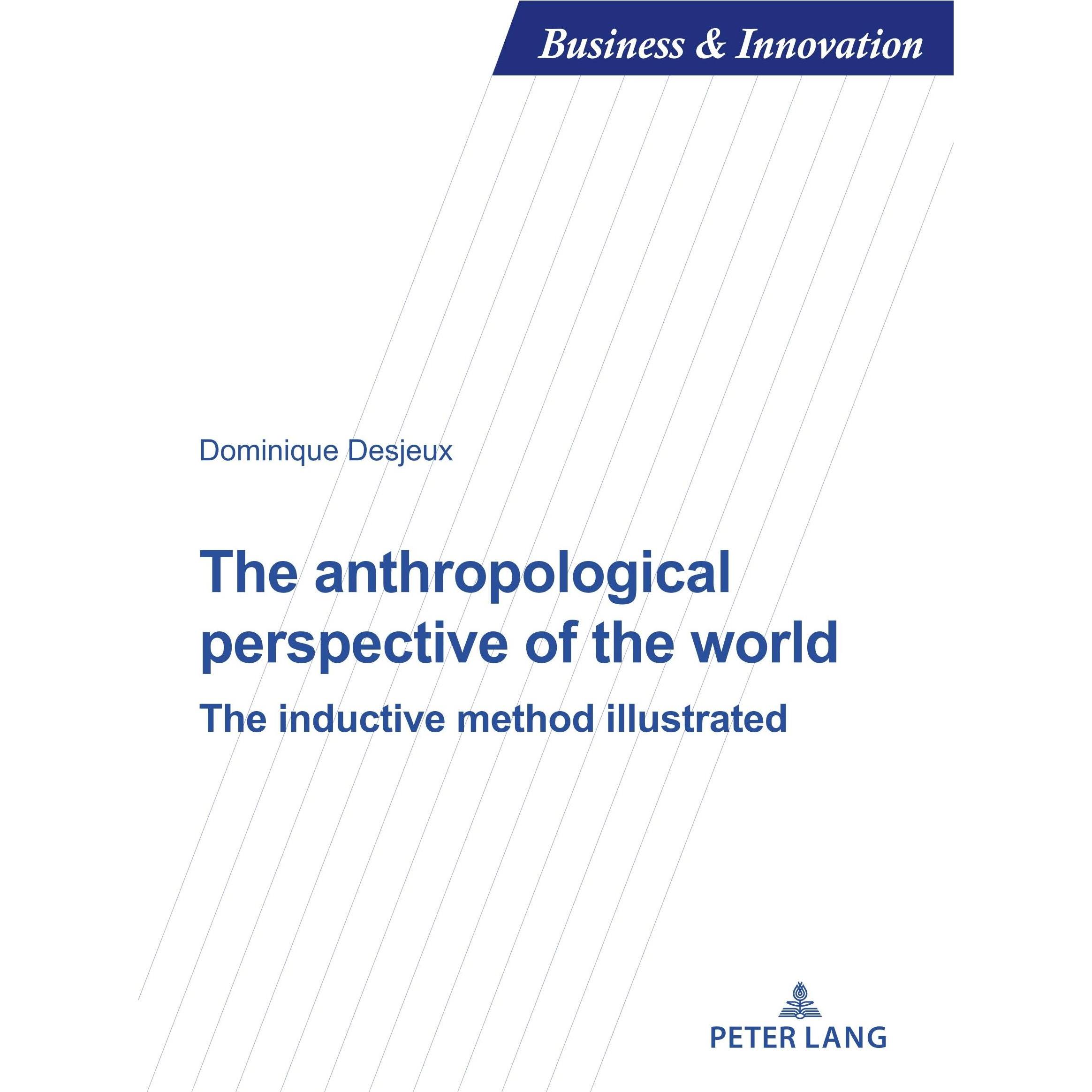 The anthropological perspective of the world, Sachbücher von Dominique Desjeux