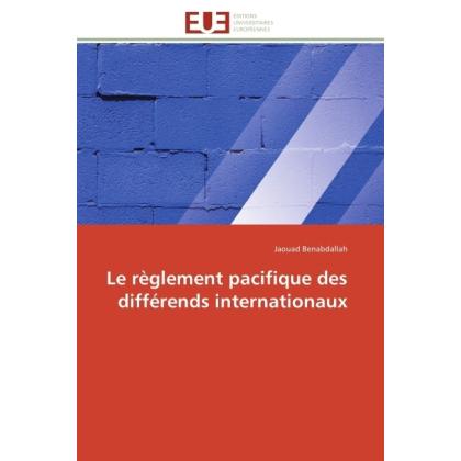 Le règlement pacifique des différends internationaux, Fachbücher