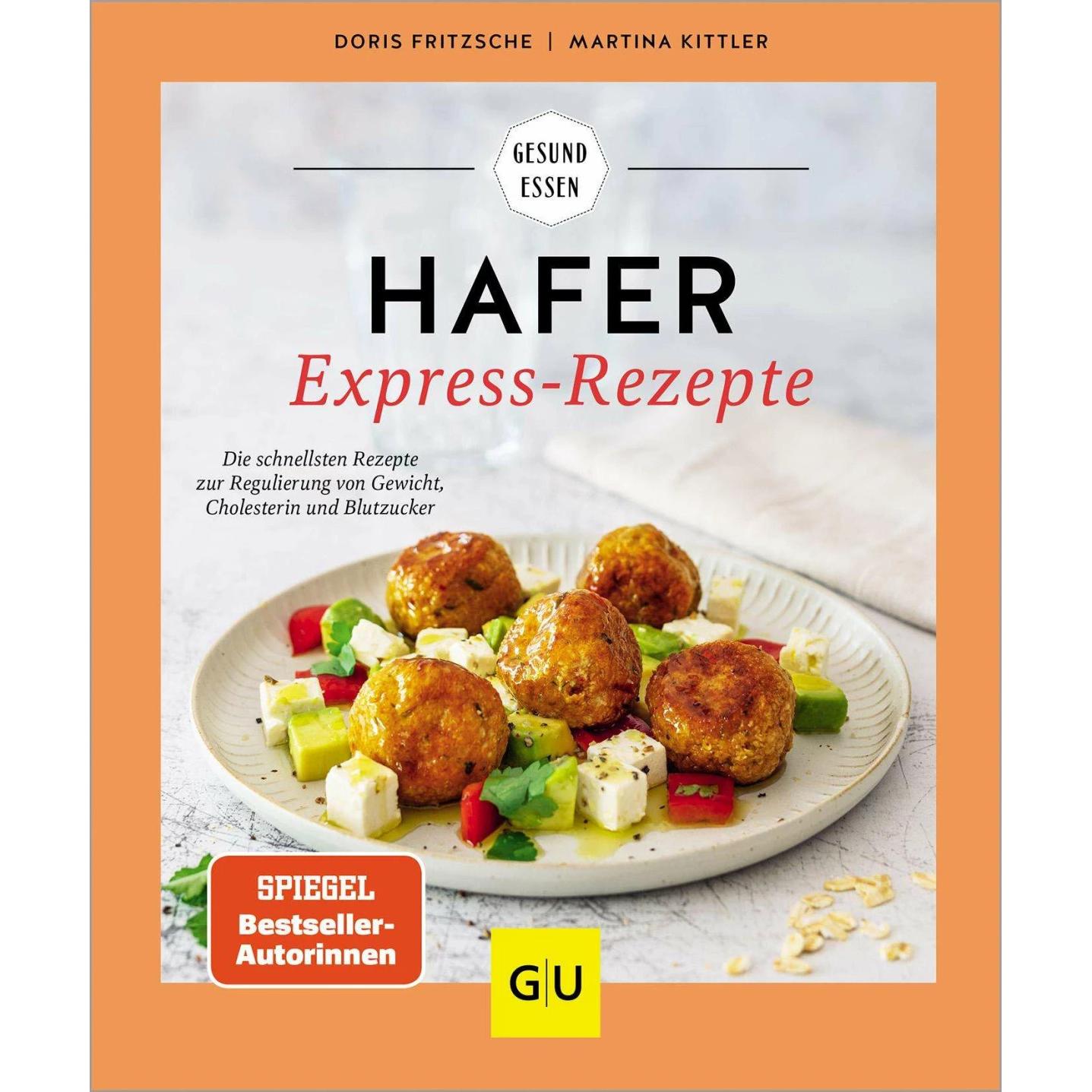 Hafer Express-Rezepte, Ratgeber von Martina Kittler, Doris Fritzsche