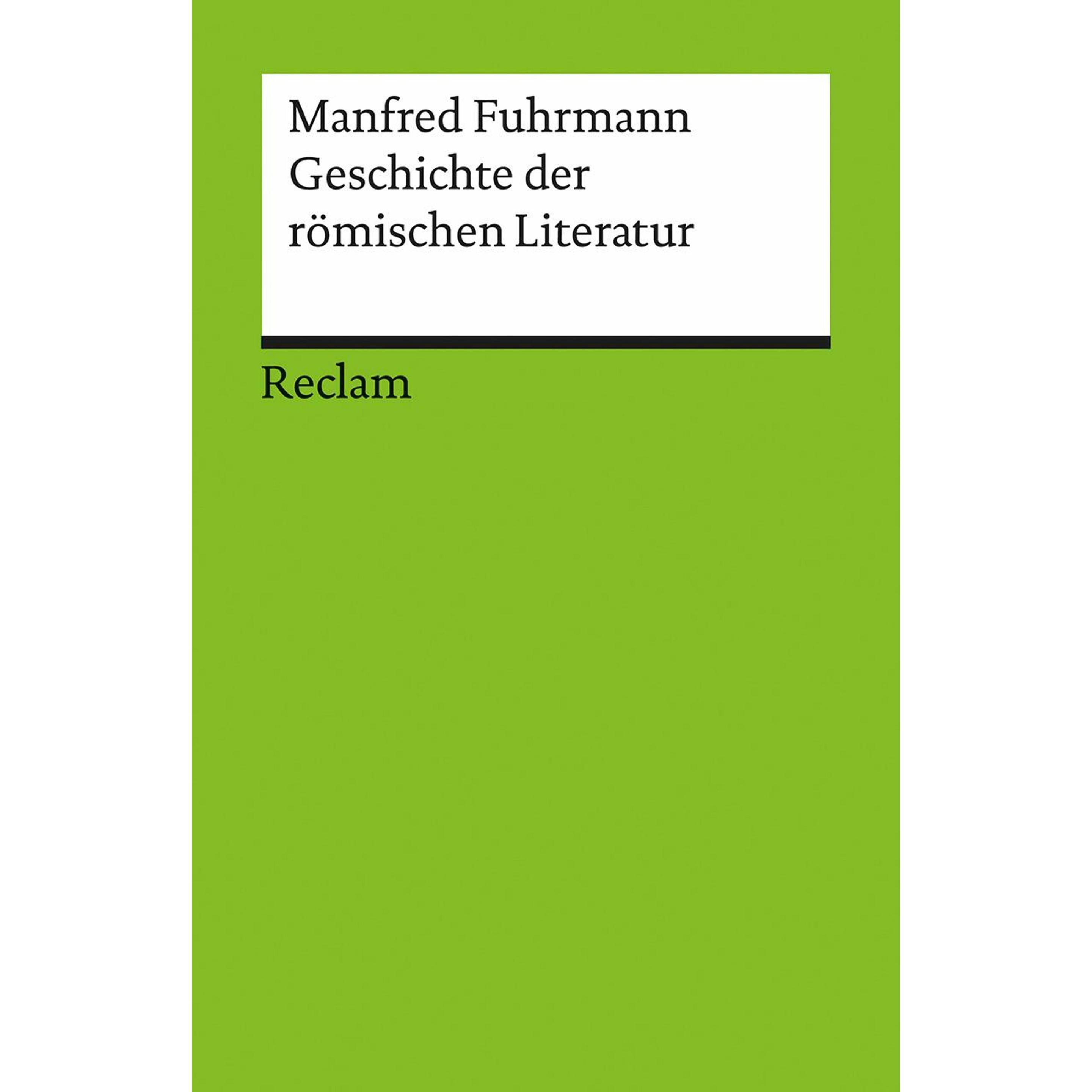 Geschichte der römischen Literatur, Fachbücher von Manfred Fuhrmann