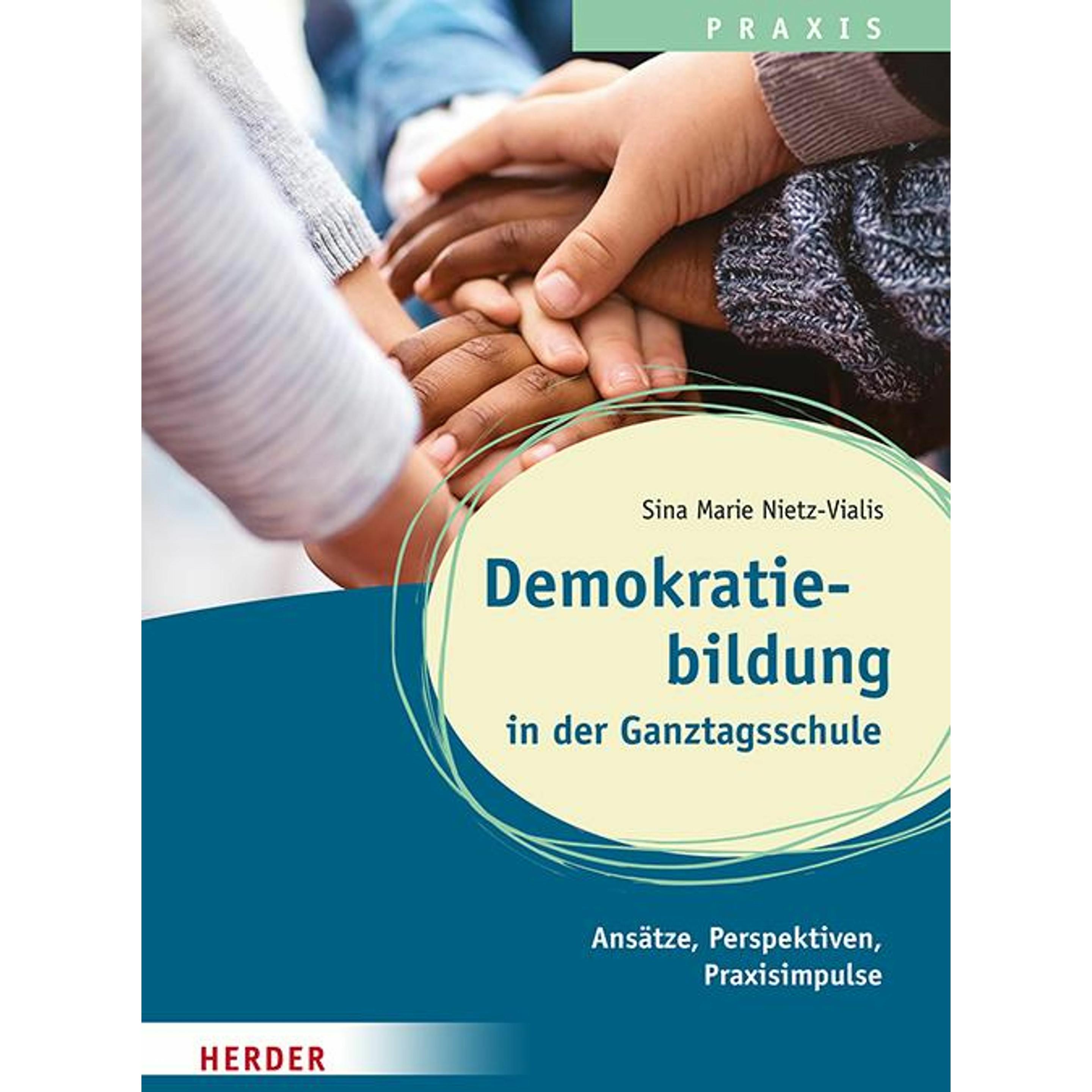 Thumbnail - Demokratiebildung in der Ganztagsschule, Schulbücher von Sina Marie Nietz-Vialis