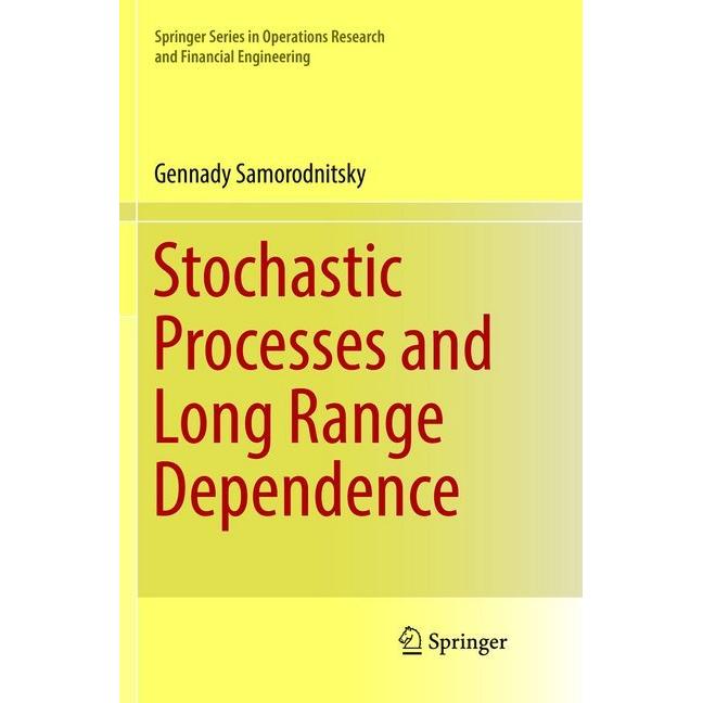 Stochastic Processes and Long Range Dependence, Fachbücher von Gennady Samorodnitsky