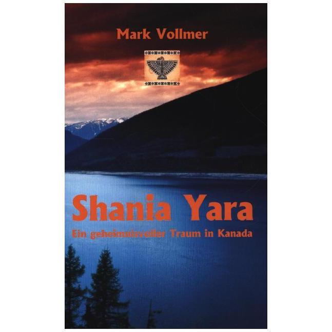 Shania Yara, Belletristik von Mark Vollmer