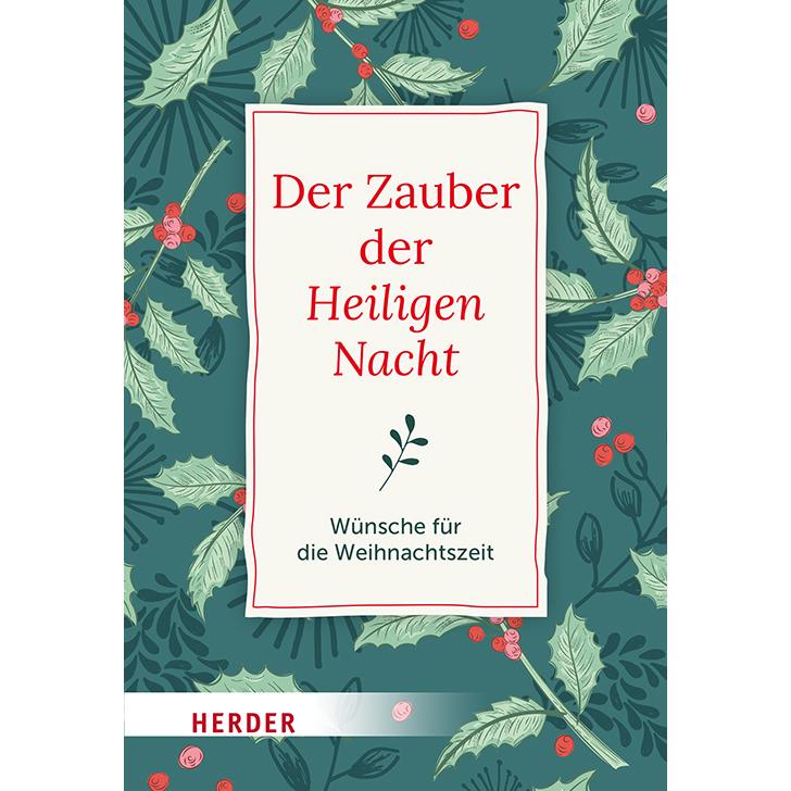 Der Zauber der Heiligen Nacht, Belletristik von Neundorfer