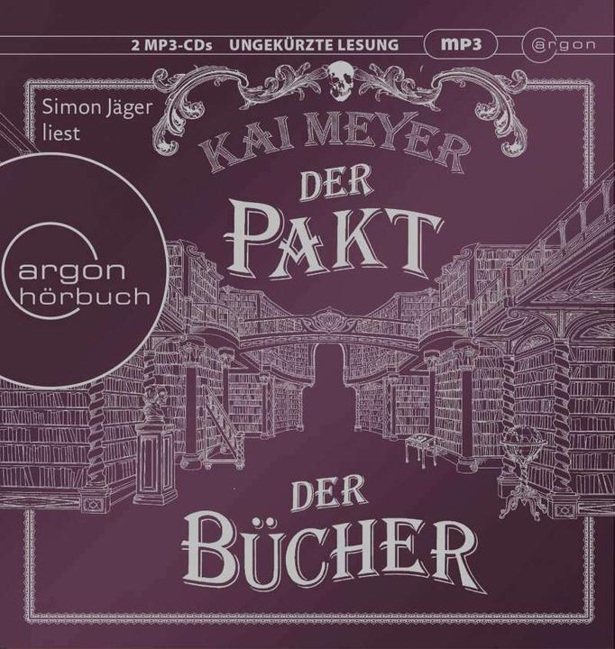 Produktbild Der Pakt der Bücher (Kai Meyer, Simon Jäger, Deutsch)