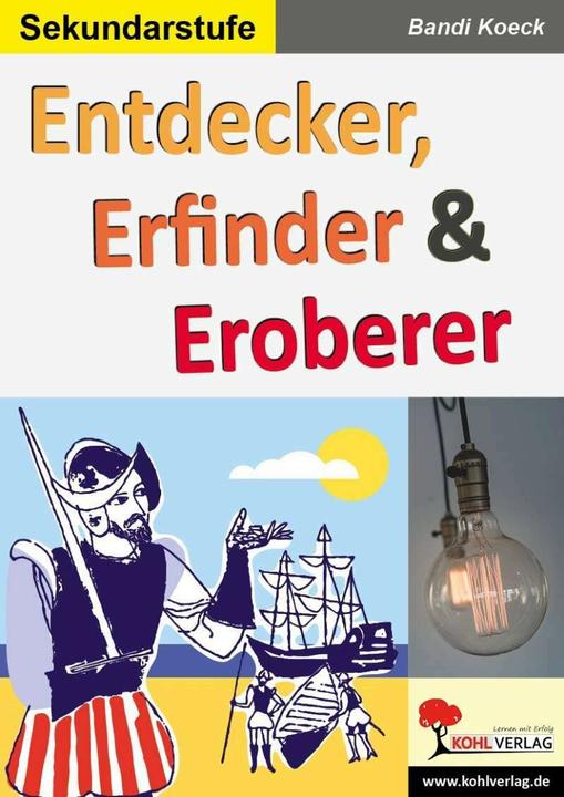 Produktbild Entdecker, Erfinder & Eroberer (Deutsch, Bandi Koeck, Tim Schrödel, 2019)