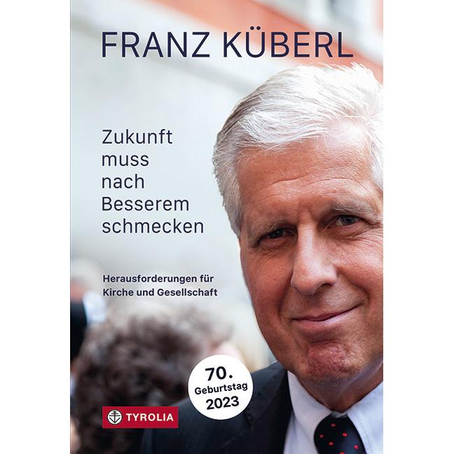 Thumbnail - Zukunft muss nach Besserem schmecken, Sachbücher von Franz Küberl