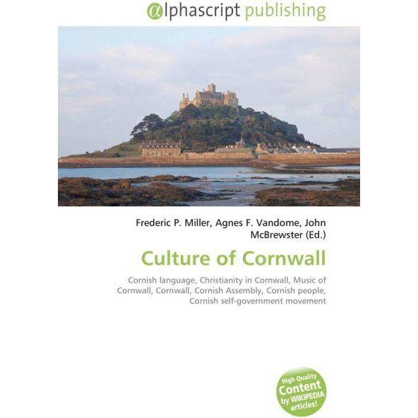 Culture of Cornwall, Fachbücher von Agnes F. Vandome, Frederic P. Miller, John McBrewster
