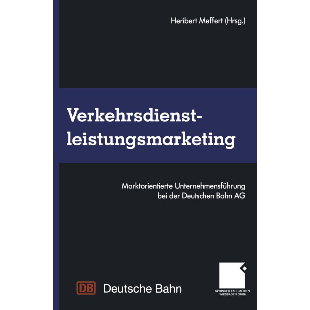 Verkehrsdienstleistungsmarketing, Fachbücher von Heribert Meffert