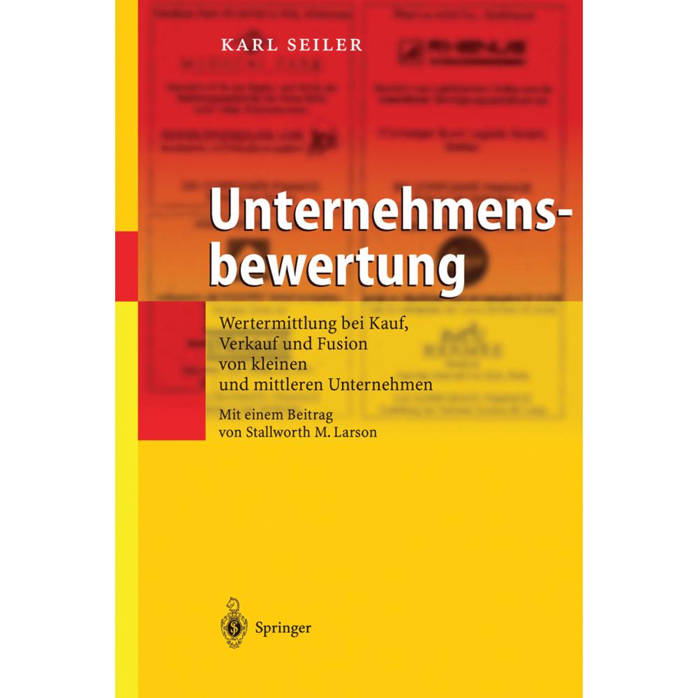 Unternehmensbewertung, Fachbücher von Karl Seiler