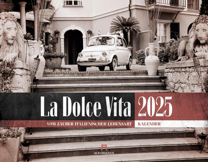 Produktbild La Dolce Vita - Italienische Lebensart Kalender 2025 (54 x 42 cm, Harter Einband, Deutsch)