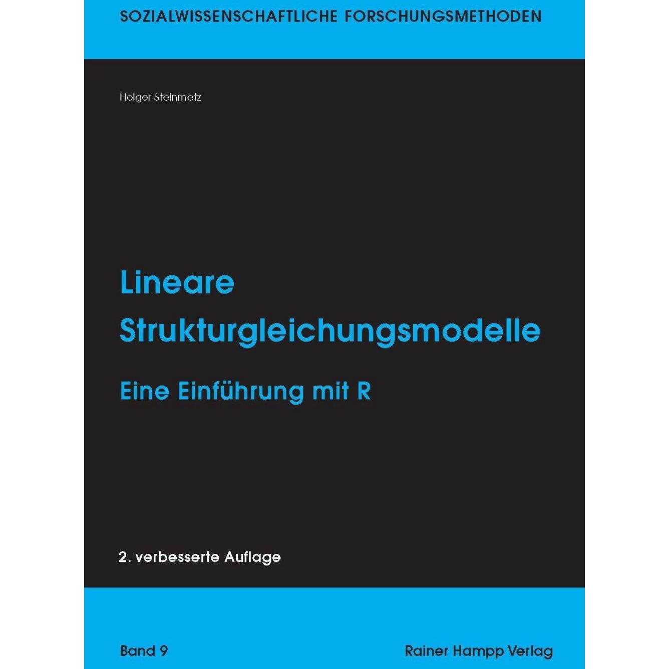 Lineare Strukturgleichungsmodelle, Fachbücher von Holger Steinmetz