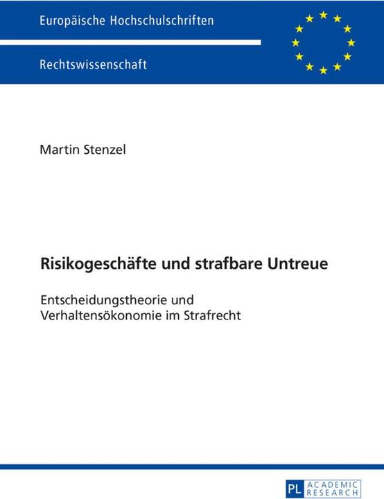 Produktbild Risikogeschäfte und strafbare Untreue (Deutsch, Martin Stenzel, 2016)