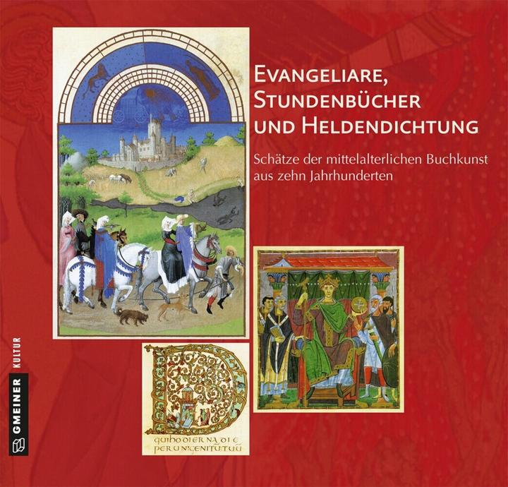 Produktbild Evangeliare, Stundenbücher und Heldendichtung (Deutsch, 2016)