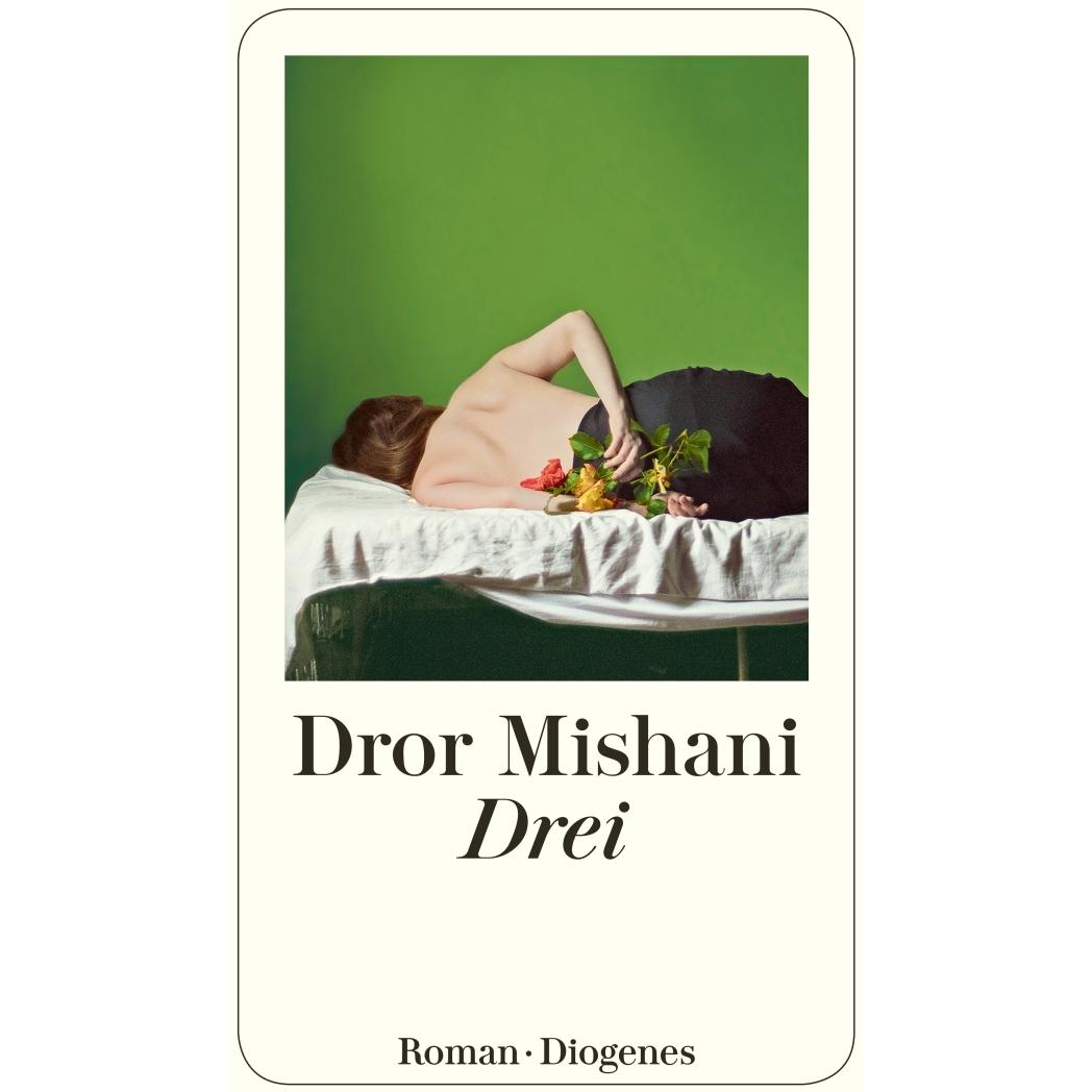 Drei, Belletristik von Markus Lemke, Dror Mishani