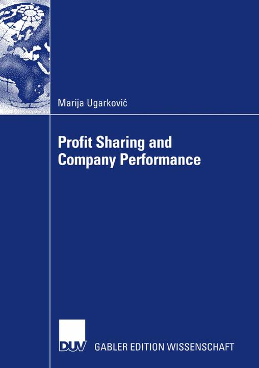 Produktbild Profit Sharing and Company Performance (Deutsch, Marija Ugarkovic, 2007)