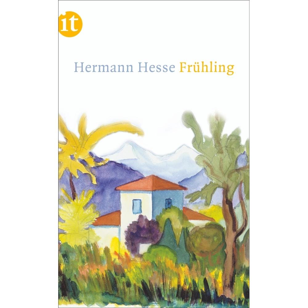 Frühling, Belletristik von Hermann Hesse, Ulrike Anders