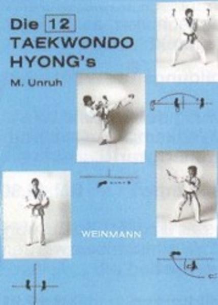 Produktbild Die 12 Taekwondo Hyong's (Deutsch, A. Vogt, Michael Unruh, R Labeit, 2012)