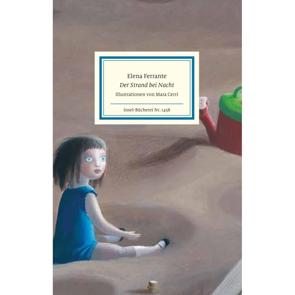 Der Strand bei Nacht, Belletristik von Elena Ferrante