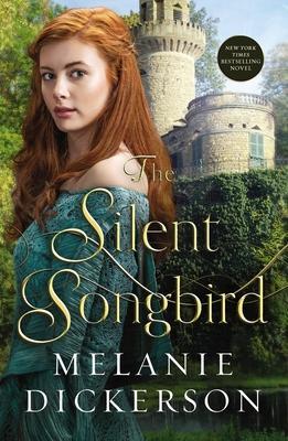 Produktbild The Silent Songbird (Englisch, Melanie Dickerson, 2020)