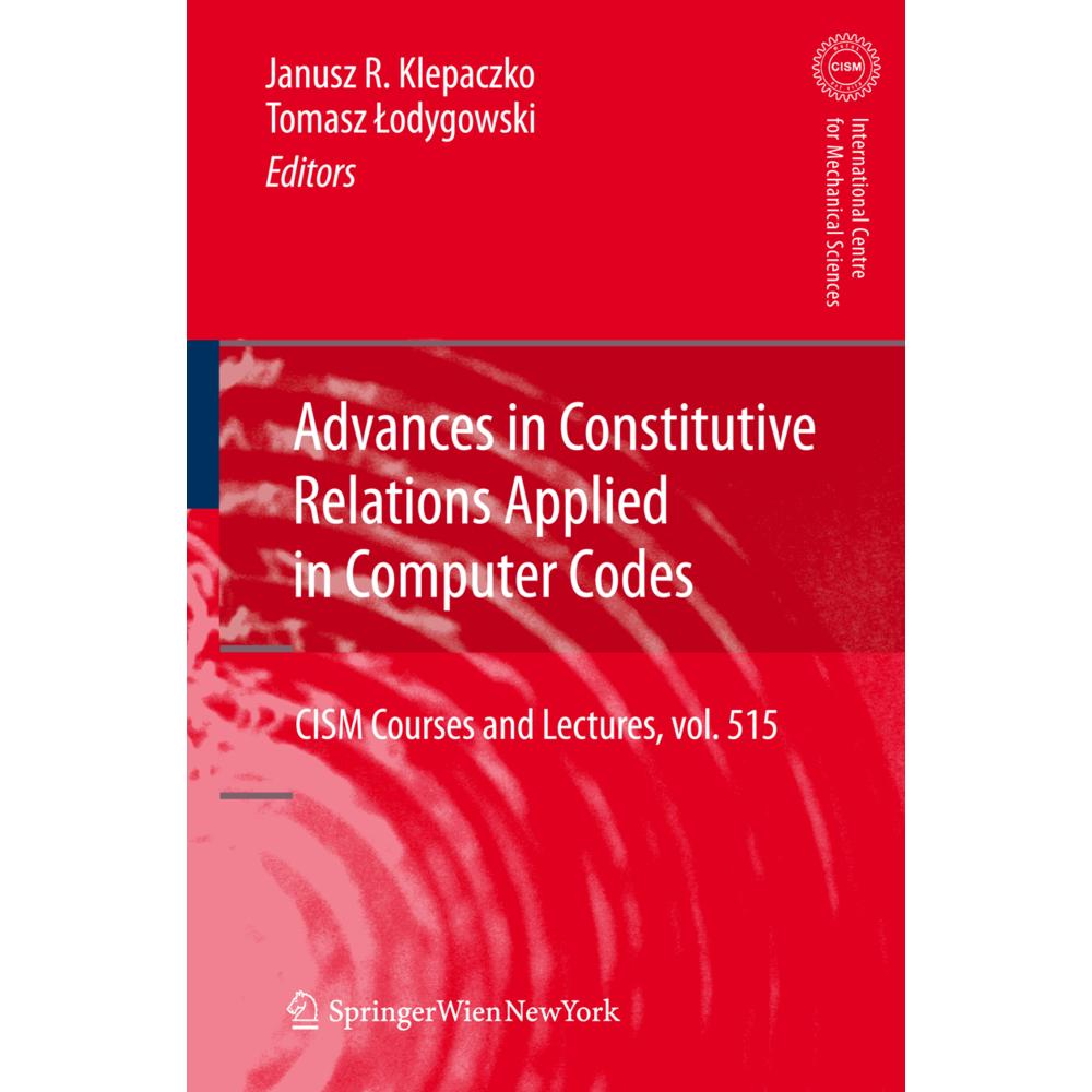Thumbnail - Advances in Constitutive Relations Applied in Computer Codes, Fachbücher von Janusz R. Klepaczko, Tomasz Lodygowski