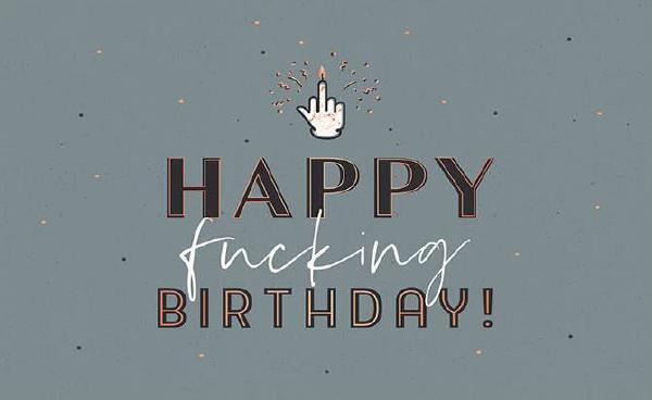 Postkarte Vintage Art Happy fucking Birthday