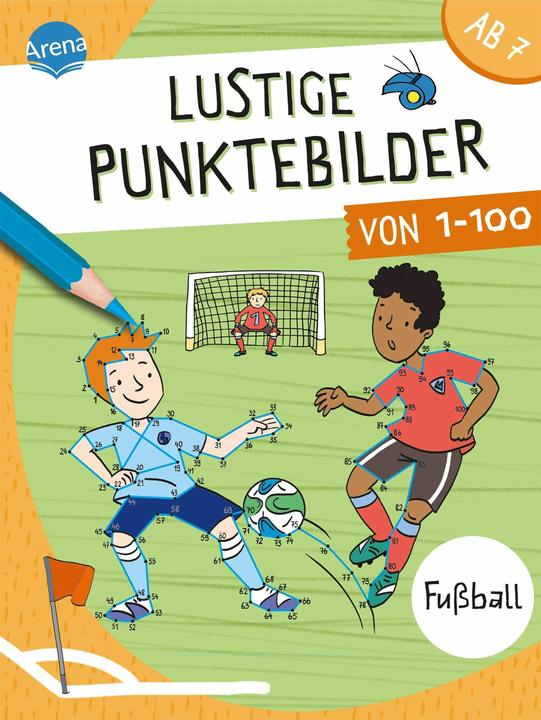 Arena Lustige Punktebilder von 1-100. Fussball (German, Silke Reimers, 2026)
