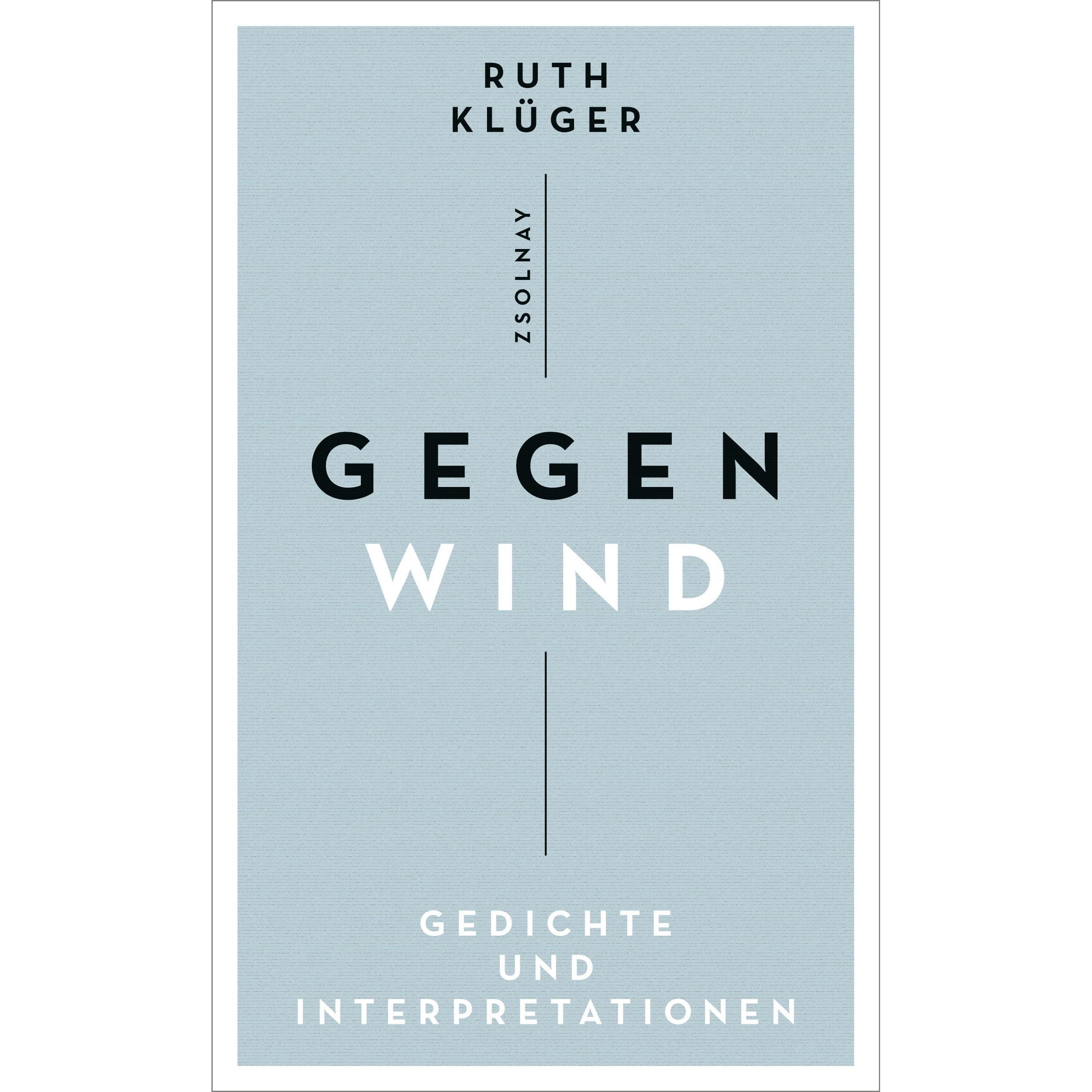 Gegenwind, Belletristik von Ruth Klüger