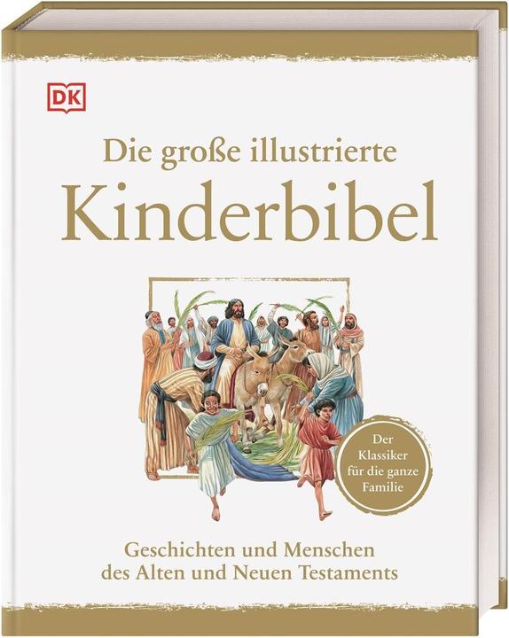 Produktbild Die grosse illustrierte Kinderbibel (Deutsch, Claude-Bernard Costecalde, Peter Dennis, 2018)