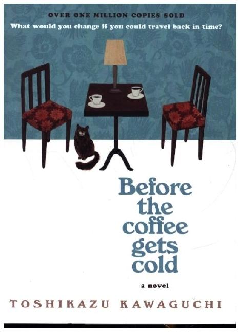 Produktbild Before the Coffee Gets Cold (Englisch, Kawaguchi Toshikazu, 2020)