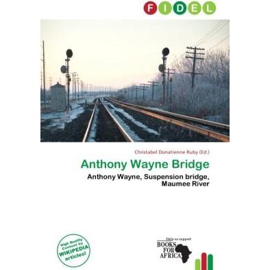 Anthony Wayne Bridge, Fachbücher