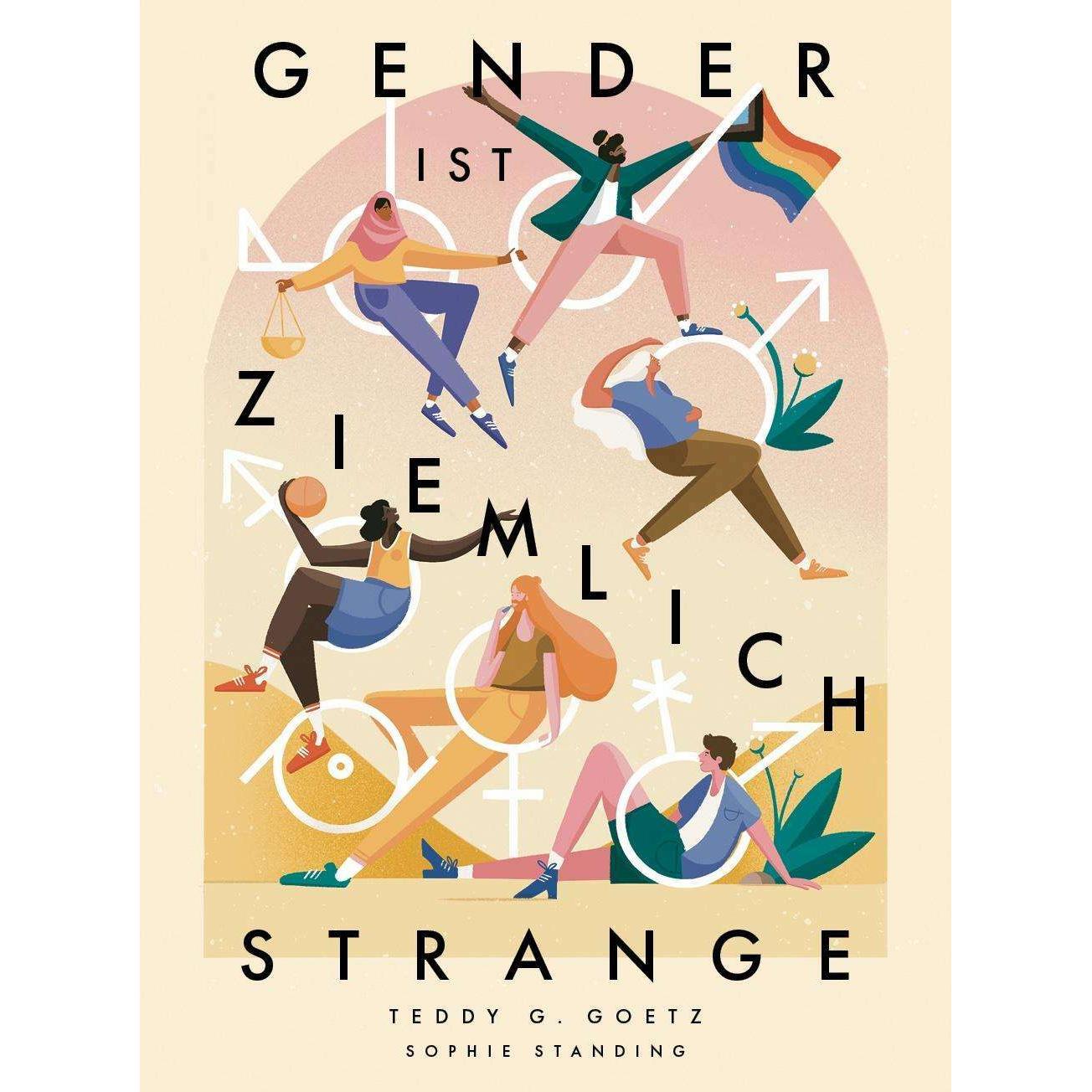 Thumbnail - Gender ist ziemlich strange, Ratgeber von Teddy G. Goetz, Sophie Standing